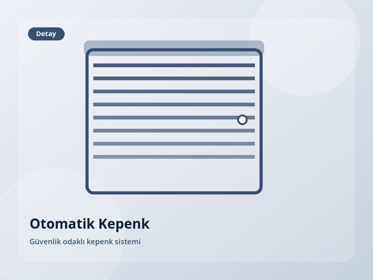 Güvenlik odaklı kepenk sistemi